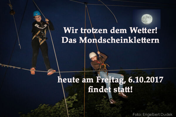 Mondscheinklettern 6.10. Mondscheinklettern 6.10.