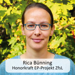 Rica Bünning
<br />Honorarkraft EP-Projekt